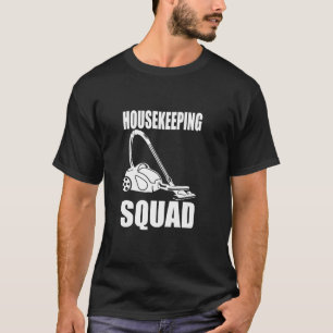 Reinigungsteam Reinigungskraft Reinigung Hausmeist T-Shirt