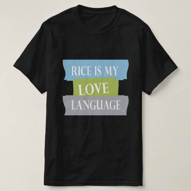 Reis ist meine Liebe T-Shirt (Design vorne)
