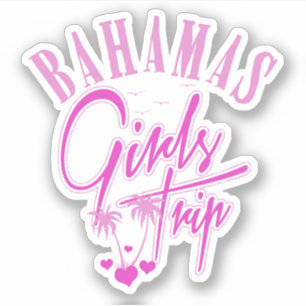 Reise Girls Trip Bahamas Sticker Kreuzfahrt