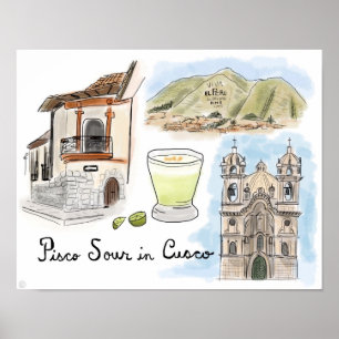 Reise-Plakat: Pisco sauer in Cusco, Peru Poster