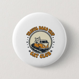 Reise Roadtrip Katze Haustierliebhaber Shirt Kunst Button