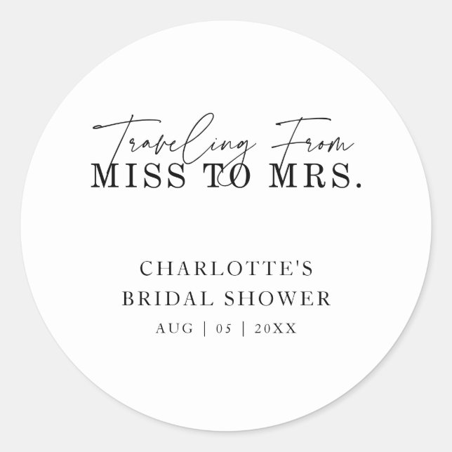 Reise von Miss nach Brautparty Runder Aufkleber (Vorderseite)