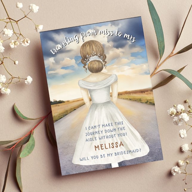 Reise von Miss zu Frau Bridesmaid Vorschlag (Traveling From Miss to Mrs Bridesmaid Proposal
)