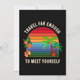 Reise weit genug, um dich selbst zu treffen Karte