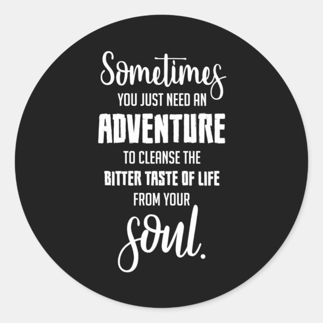Reiseangebote Adventure Quote - Geschenk Idee Runder Aufkleber (Vorderseite)