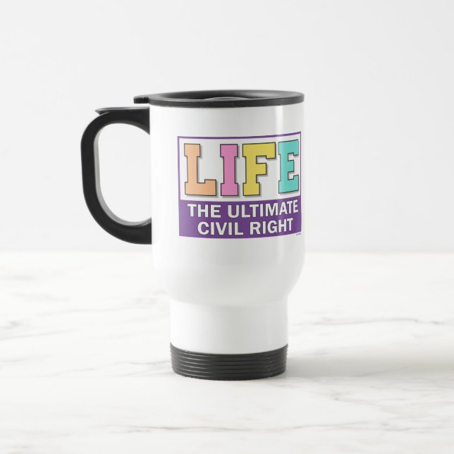Reisebecher mit einer pro-life-Botschaft. (Links)