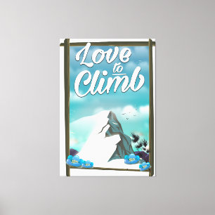 Reiselposter im Vintage-Stil 'Love to Climb' Leinwanddruck