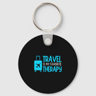 Reisen ist die Lieblingstherapie reisender Liebhab Schlüsselanhänger