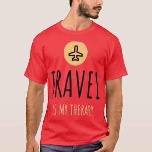 Reisen ist meine Therapie T-Shirt