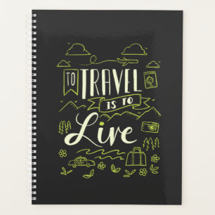 Reisen - Reisen heißt Reisen leben Planer