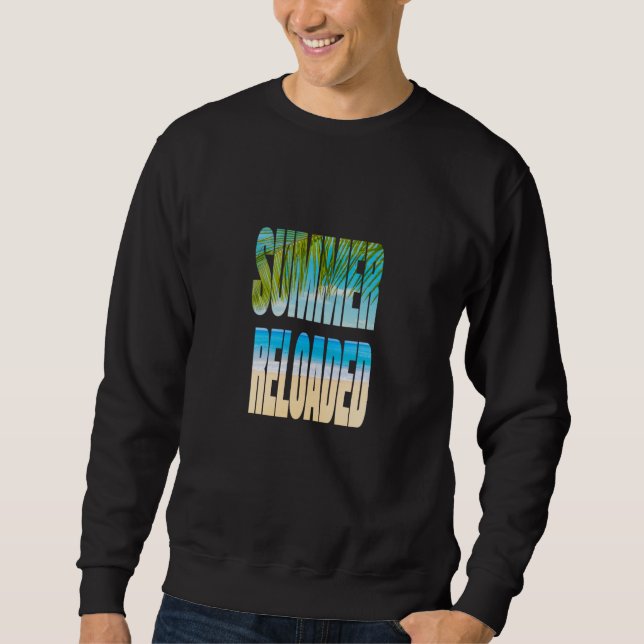Reisen - Reloaded Sommer - Shirt Urlaub (Vorderseite)