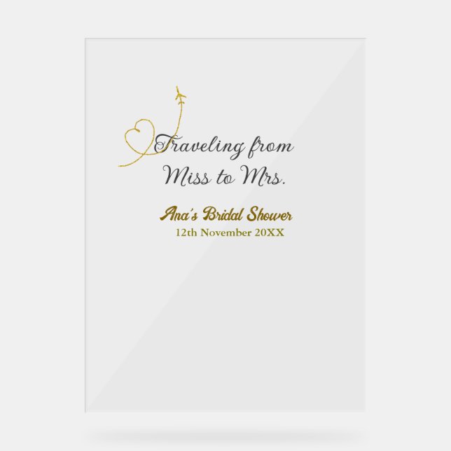 Reisen von Miss zu Brautparty Name hinzufügen Acrylschild (Vorderseite)