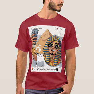 Reisen wie ein Pharao T-Shirt