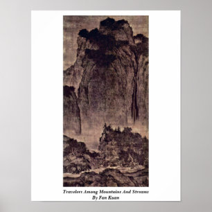 Reisende zwischen Bergen und Straßen von Fan Kuan Poster