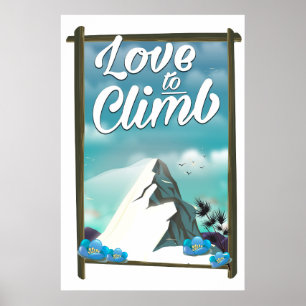 Reiseplakat im Vintage-Stil 'Love to Climb' Poster