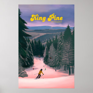 Reiseplakat King Pine Ski Resort Poster