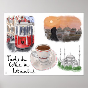 Reiseplakat: Türkischer Kaffee in Istanbul Poster