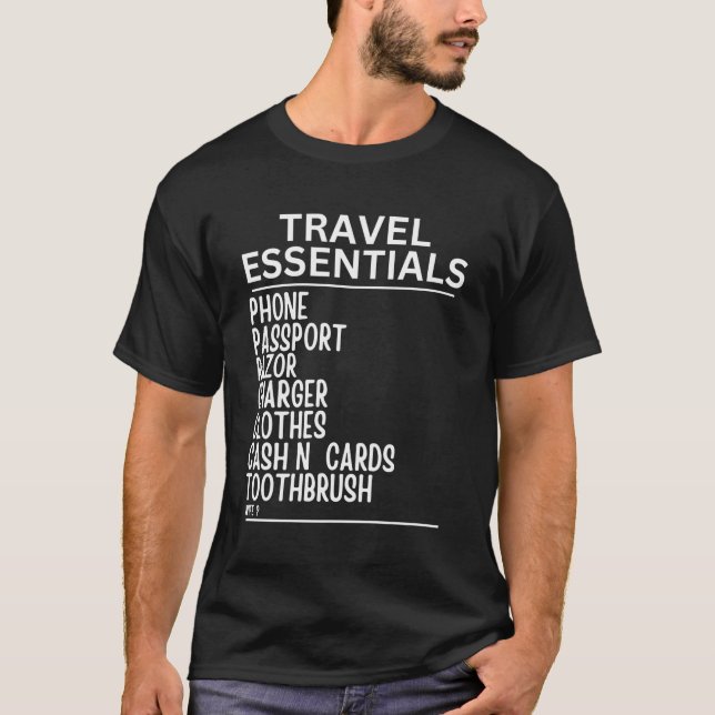 Reisezeit Funny Essentials vergessen Sie nicht das T-Shirt (Vorderseite)