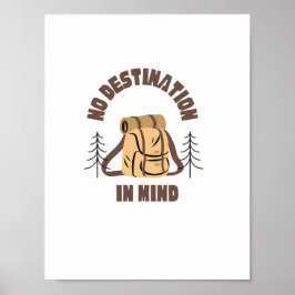 Reiseziffer Kein Ziel im Sinn von Wall Art Poster