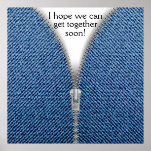 Reißverschluss - lassen Sie uns zusammenkommen…. : Poster