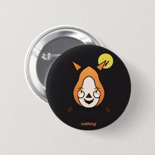 Reißzähne für nichts Süßer Fuchs-Vampir Halloween- Button