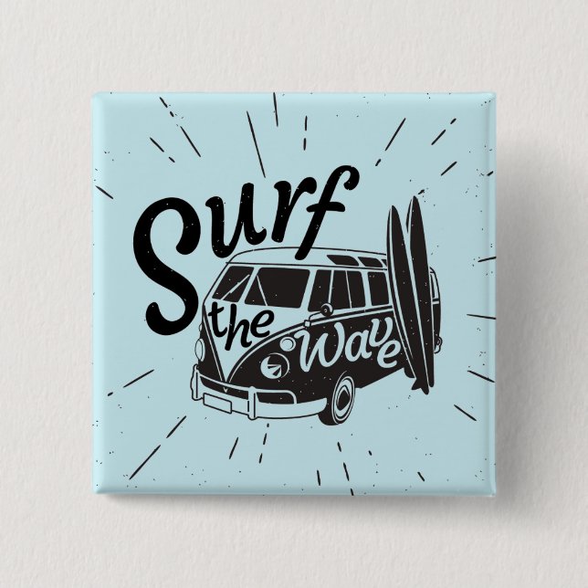 Reite die Welle Button (Vorderseite)