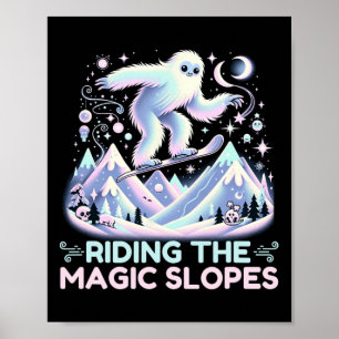 Reiten Die Magie Pisten Snowboarden Poster