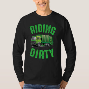 Reiten Dirty Trash Day Garbage Truck T-Shirt