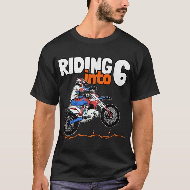 Reiten in 6 Dirt Bike Kinder 6 Jahre alt Motocross T-Shirt (Vorderseite)