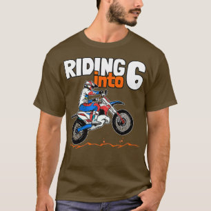 Reiten in 6 Dirt Bike Kinder 6 Jahre alt T-Shirt