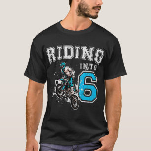 Reiten in 6 Jahre alt 6. Geburtstag Boy Dirt Bike T-Shirt