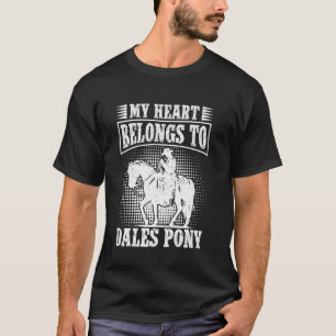 Reiten Mein Herz Dales Pony Pferd Reiter T-Shirt