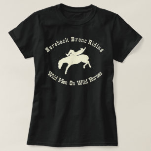 Reiten ohne Sattel auf wilden Pferden T-Shirt