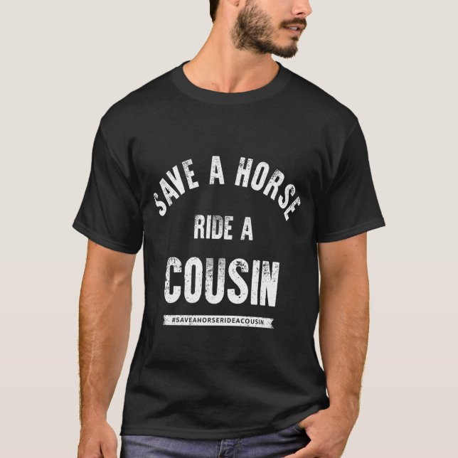 Reiten Sie einen Cousin auf T-Shirt (Vorderseite)