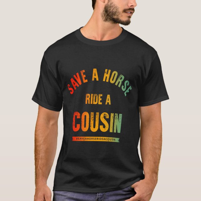 Reiten Sie einen Cousin auf T-Shirt (Vorderseite)
