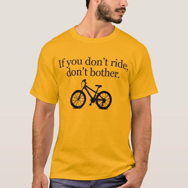 Reiten Sie nicht T-Shirt (MTB) (Vorderseite)