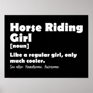 Reitermädchen-Definition Lustiges Equestrian-Mädch Poster