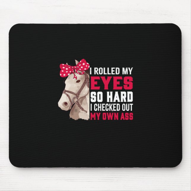 Reitgeschenk | Meine Augen so hart rollen Mousepad (Vorne)