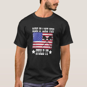 Reitsport Damen Ride It Like You Stole It Hobby Ho T-Shirt
