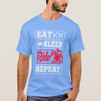 Reitsport Jockey Essen Schlafen Reiten Pferd Wiede T-Shirt