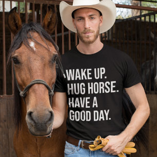 Reittiere Geweckt Schlepppferd haben guten Tag T-Shirt
