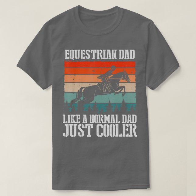 Reittiere Vater wie ein normaler Vater nur Cooler, T-Shirt (Design vorne)