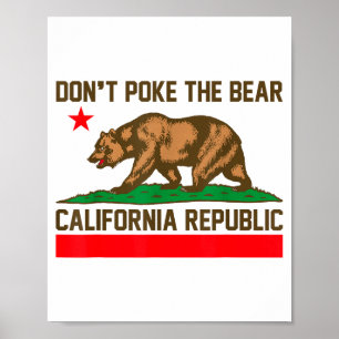 Reiz nicht den Bären Kalifornien Republik Kaliforn Poster