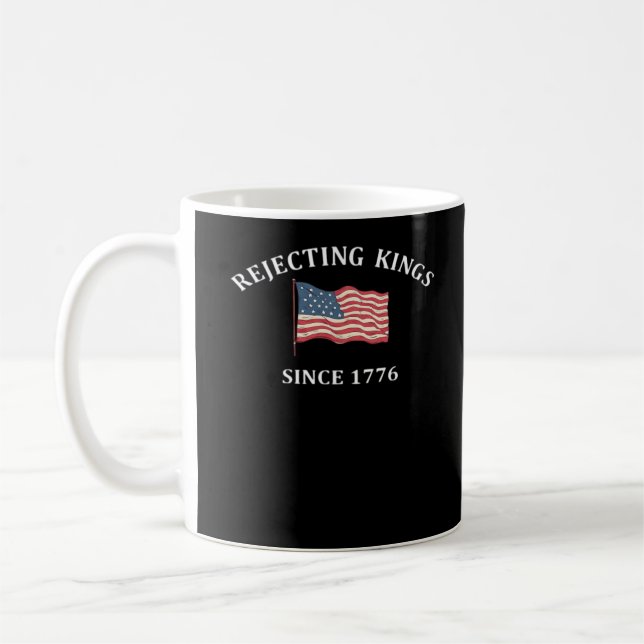Rejecting Kings Since 1776 Classic Style Kaffeetasse (Links)