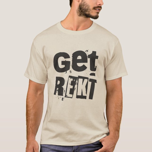 REKT T-Shirt (Vorderseite)
