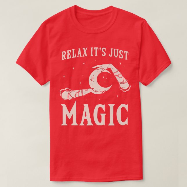 Rela It is only Magic, Witchcraft 493 T-Shirt (Design vorne)