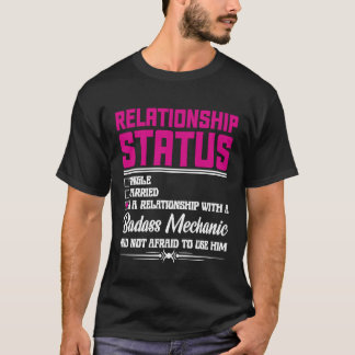 Relationship With A Mechanic Wife Girlfriend  1 T-Shirt