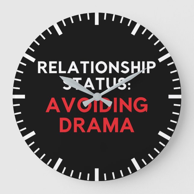 Relationsstatus zur Vermeidung von Dramen, lustige Große Wanduhr (Vorderseite)
