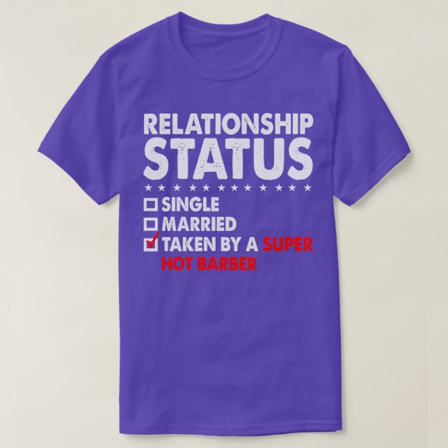Relationstatus Taken Super Hot Barber Funny V T-Shirt (Design vorne)