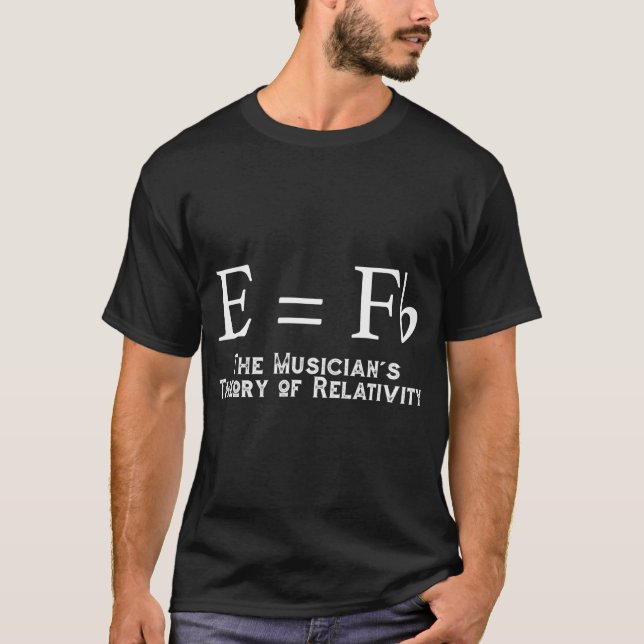 Relativitätstheorie der Musiker (E=FB) T-Shirt (Vorderseite)